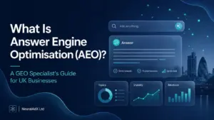What Is Answer Engine Optimisation AEO guide for UK businesses by NeuralAdX Ltd