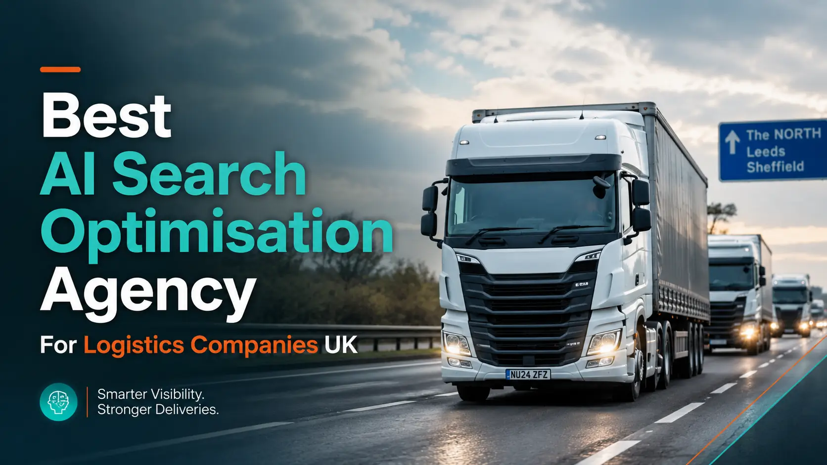 Best AI search optimisation agency for logistics companies UK featured image showing lorries on a motorway and NeuralAdX Ltd positioning around Generative Engine Optimisation, AI visibility, AI citations and live AI retrieval proof.