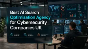 Best AI Search Optimisation Agency for Cybersecurity Companies UK with a real-world cybersecurity operations centre background and AI search visibility theme.
