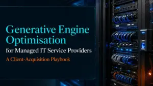 Secure server infrastructure illustrating Generative Engine Optimisation for managed IT service providers and MSP client acquisition.
